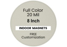 8 Inch Circle Indoor Magnets - 20 Mil