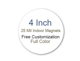 4 Inch Circle Indoor Magnets - 25 Mil