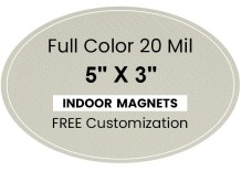 5x3 Indoor Oval Magnets - 20 Mil