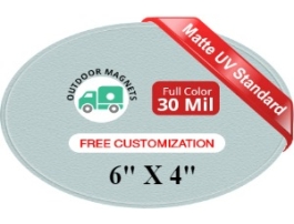 6x4 Outdoor Oval Magnets - 35 Mil